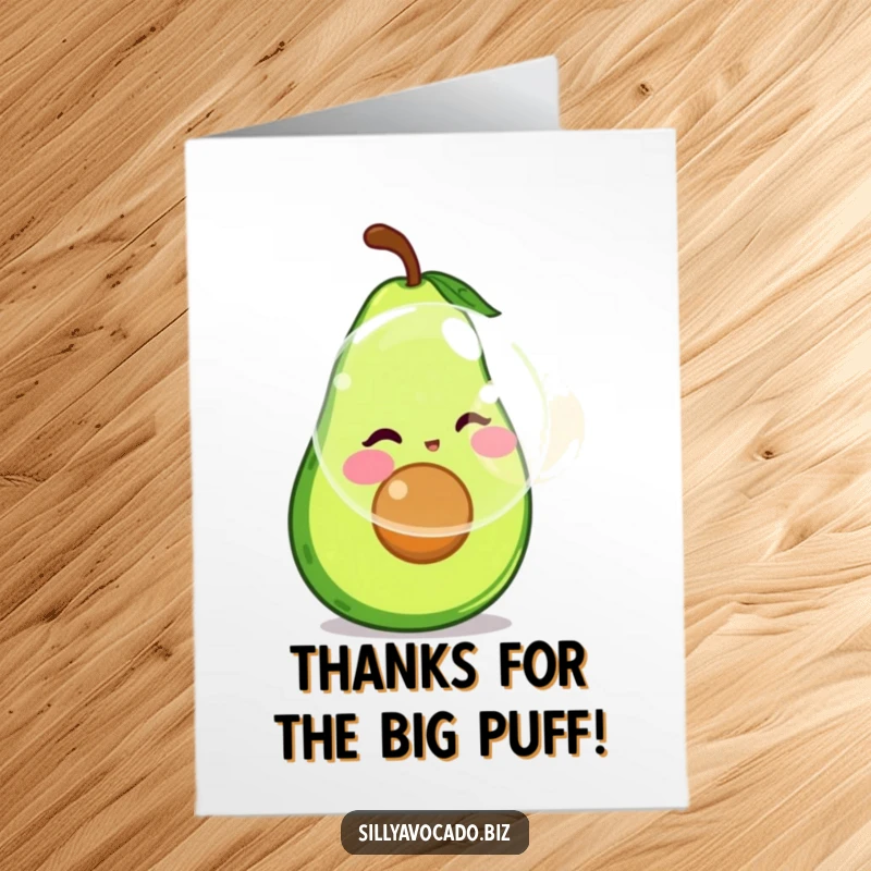 Funny Free Printable Thank You Card with an avocado blowing a giant bubble, playfully expressing heartfelt thanks.