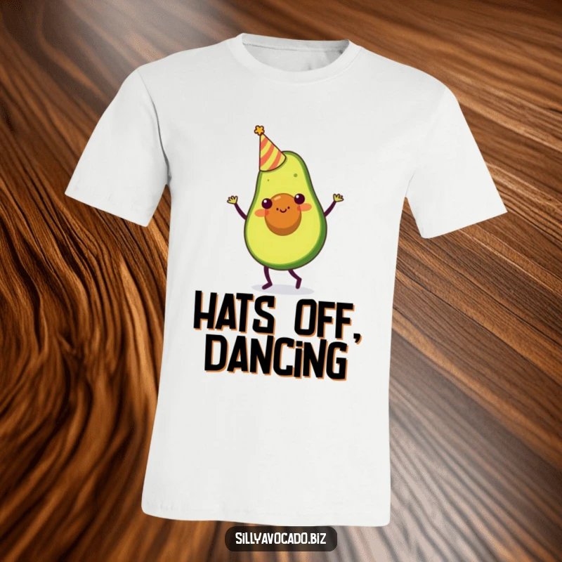 Funny t-shirt showcasing an avocado character in a tiny party hat, busting out a silly dance with infectious joy.